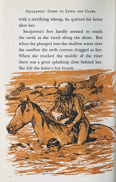 Sacajawea, guide to Lewis and Clark  -  Jerry  Seibert, illustrated by Lorence Bjorklund, Boston : Houghton Mifflin ~ 1960  