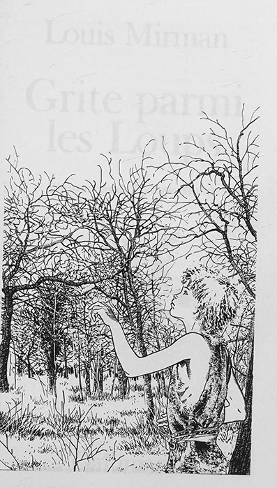 Grite parmi les loups, by Louis Mirman, illustrated by Philippe Munch, Paris : Gallimard ~ 1987 