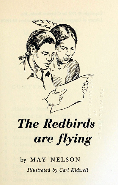The redbirds are flying, May Nelson, Edward William, illustrated by Carl Kidwell 